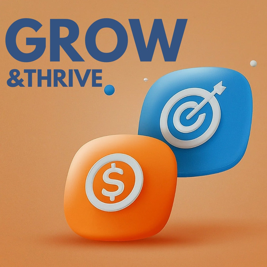 Grow and Thrive